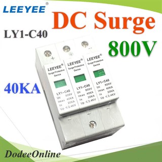 DC-Surge-800V 800V 3P DC Solar Surge LEEYEE LY1-C40 อุปกรณ์ป้องกันฟ้าผ่า ไฟกระชาก DD