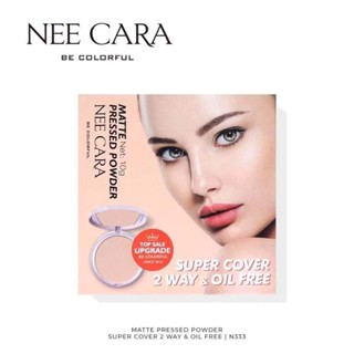 NEE CARA N333 MATTE PRESSED POWDER SUPER COVERD 2WAY &amp; OIL FREE