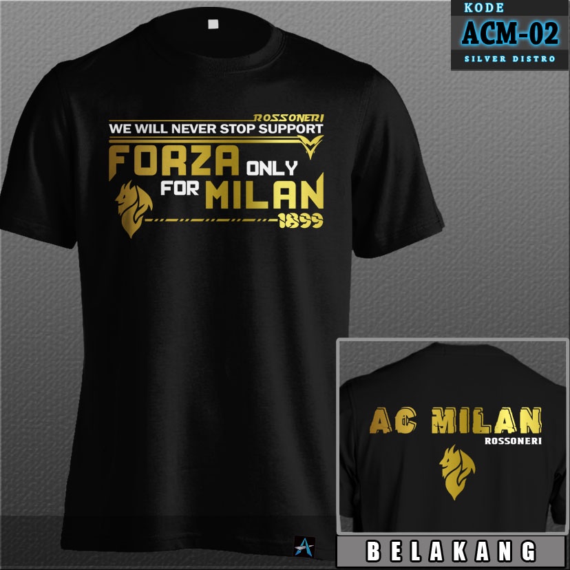 เสื้อยืด ลาย Ac Milan ACM-02 Forza Only For Milan Thick 24s