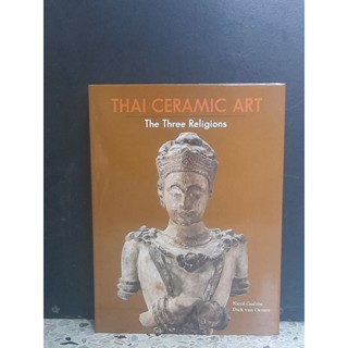 Thai Ceramic Art : The Three Religion