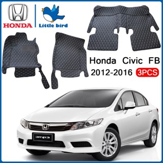 little bird พรมปูพื้นเข้ารูปรถยนต์ Honda Civic ปี2012-2016 3PCS ( หนังแท้PVC 12สี )  พรมปูพื้นรถยนต์ พรมรถยนต์