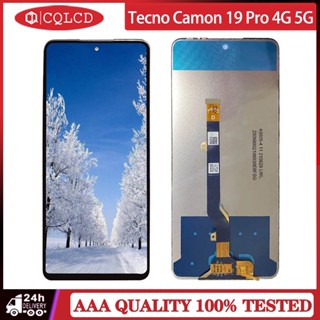 อะไหล่หน้าจอสัมผัสดิจิทัล LCD CI8 แบบเปลี่ยน สําหรับ Tecno Camon 19 Pro 4G 5G CI8n CI7n