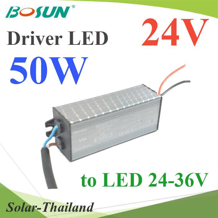 ตัวแปลงไฟ LED Driver 50W ไฟเข้า 24V DC  ไฟออกขับ LED 24V-36V รุ่น Bosun-Driver-50W-24V