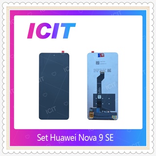 Set Huawei Nova 9 SE อะไหล่หน้าจอพร้อมทัสกรีน หน้าจอ LCD Display Touch Screen อะไหล่มือถือ ICIT-Display