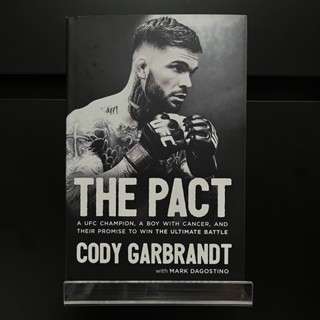 The Pact - Cody Garbrandt (Hardback)