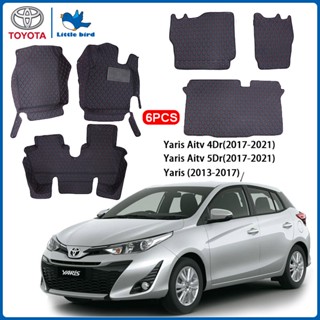 little bird พรมปูพื้นเข้ารูปรถยนต์ Toyota Yaris Aitv 2013-2021 3PCS/6PCS (หนังPVC12 สี) พรมปูพื้นรถยนต์ พรมรถยนต์