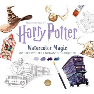 Asia Books หนังสือภาษาอังกฤษ HARRY POTTER WATERCOLOR MAGIC: 32 STEP-BY-STEP ENCHANTING PROJECTS (HARRY POTTER FANS)