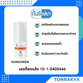 (สูตรอ่อนโยนพิเศษ) Sunscreen 30 g อีควิลิเบรี่ยม ครีมกันแดด SPF40 เวชสำอาง ผิวแพ้ง่าย Moisturizer (Physical+Chemical)