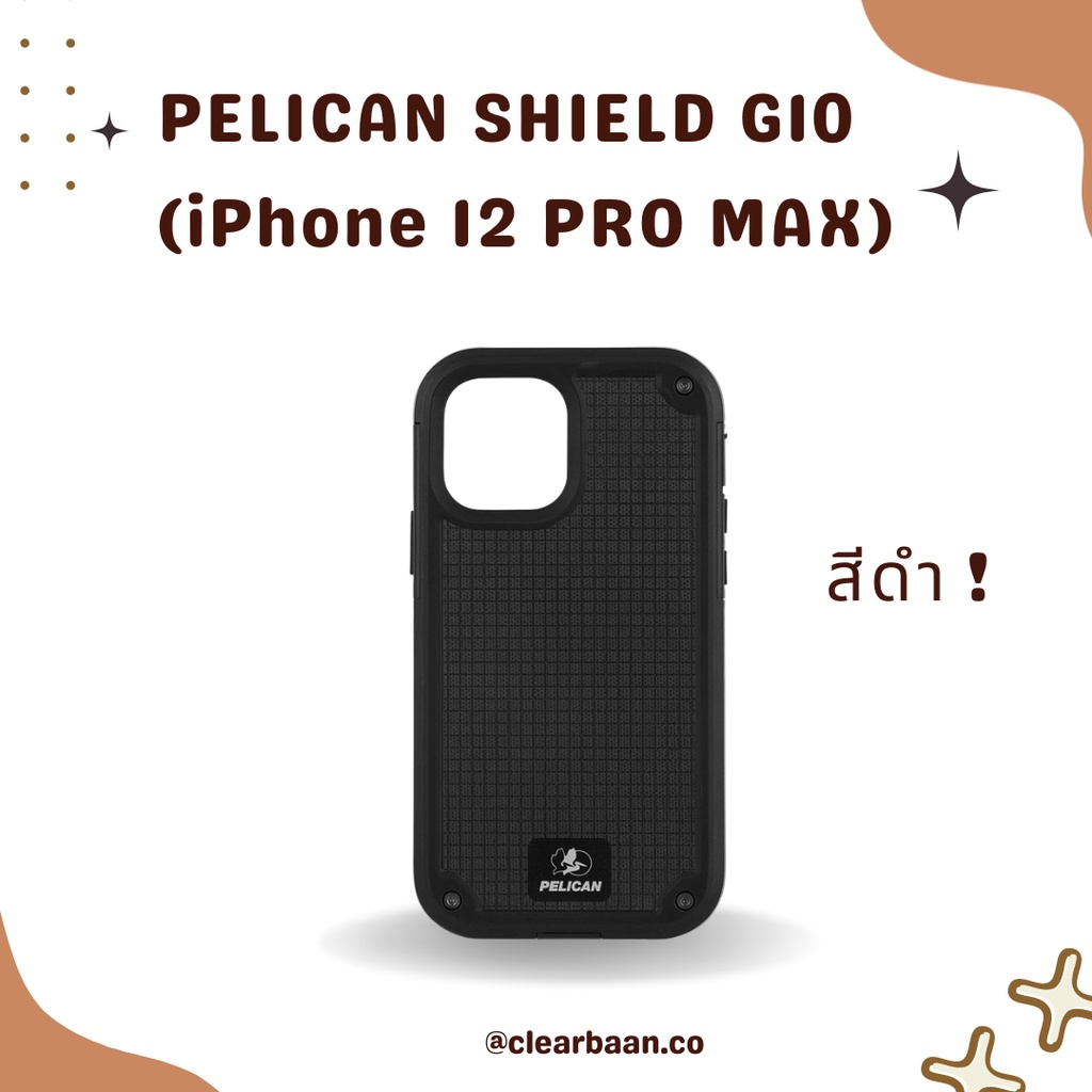 🚚 พร้อมส่ง 🚚 PELICAN Shield G10 Case (iPhone 12 Pro Max) Black เคสมือถือ ไอโฟน สีดำ