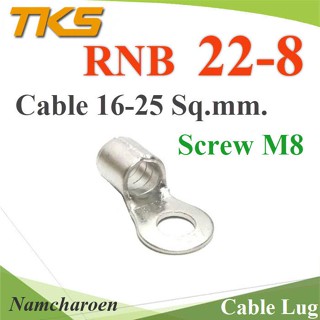 ..หางปลากลมเปลือย ทองแดง รูสกรู M8 ข้อต่อสายไฟ 25 Sq.mm. รุ่น RBN22-8 NC