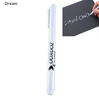 &lt;Dream&gt; ชอล์กปากกามาร์กเกอร์ ชอล์กเขียนชอล์กเหลว สีขาว ลดราคา