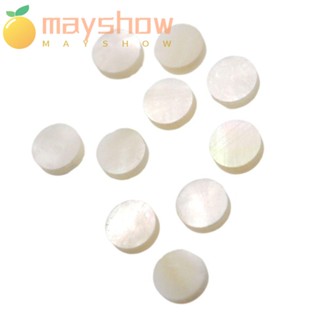 Mayshow 10 ชิ้น หอยเป๋าฮื้อ อินเลย์ จุด สีขาว ชิ้นส่วนที่มีสีสัน กีตาร์ เฟรตบอร์ด ฟิงเกอร์บอร์ด จุด เปลือกหอยมุก