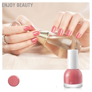 Enjoy Beauty ยาทาเล็บติดทนนานฉีกออกเต็มสีรอยขีดข่วนทนแรงเสียดทานยาทาเล็บเจล