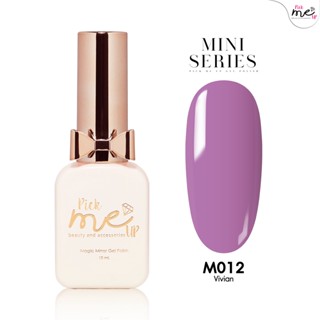 สีเจลทาเล็บ Mini Series M012 Vivian 10ml.