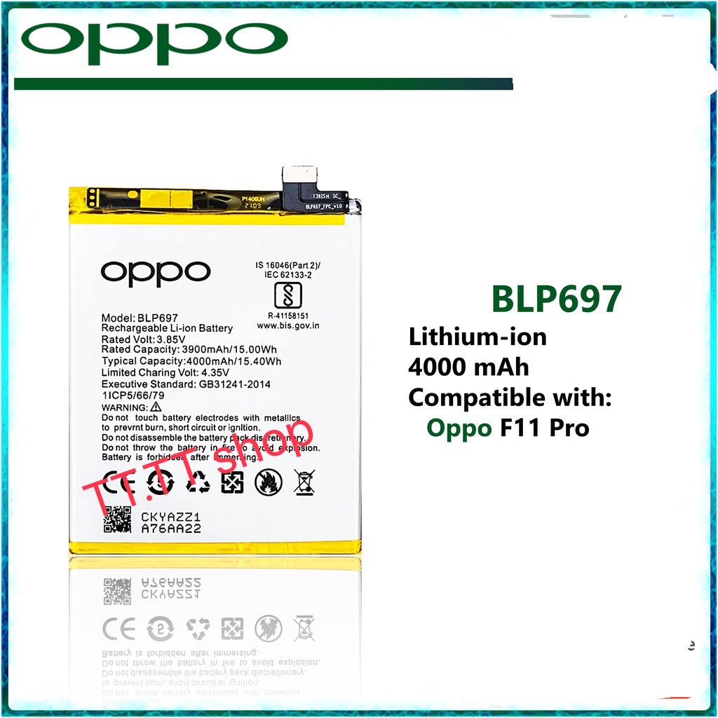 แบตเตอรี่ แท้ Oppo F11 Pro BLP697 4000mAh  รับประกัน 3 เดือน
