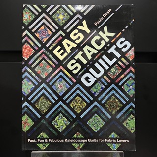 Easy Stack Quilts - Paula Doyle