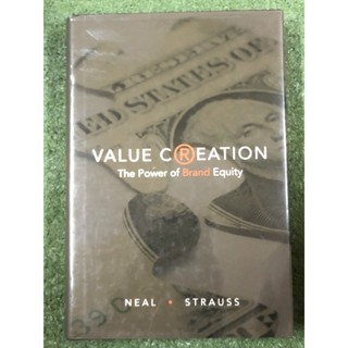 Value Creation the Power of Brand Equity : ฉบับภาษาอังกฤษ