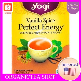 ชา Yogi Tea, Perfect Energy, Vanilla Spice, 16 Tea Bags  ชาสมุนไพรออแกนิค ชาเพื่อสุขภาพ จากอเมริกา