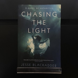 Chasing the Light - Jesse Blackadder