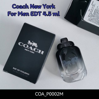 น้ำหอม Coach New York For Men EDT 4.5 ml (แบบแต้ม)