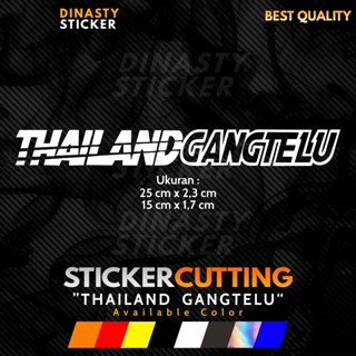 สติกเกอร์ CUTTING VIRAL THAILAND Gangtelu THAILAND GANG TELU