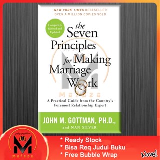 หลักการเจ็ดประการ สําหรับการทํางานแต่งงานโดย John Gottman PhD