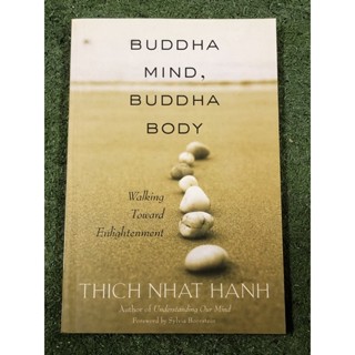 BUDDHA MIND , BUDDHA BODY : THICH NHAT HANH / ฉบับภาษาอังกฤษ / มีไฮไลท์ 3 แผ่น