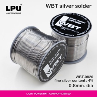 ตะกั่วบัดกรี เงิน 4% WBT 0820 Silver Solder 0.8mm Silver 4% ของแท้จากอมริกา Audio Grade แบ่งขาย