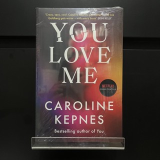 You Love Me - Caroline Kepnes