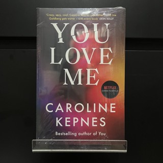 You Love Me - Caroline Kepnes