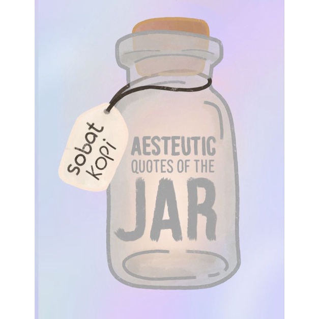A QUOTES OF THE JAR*