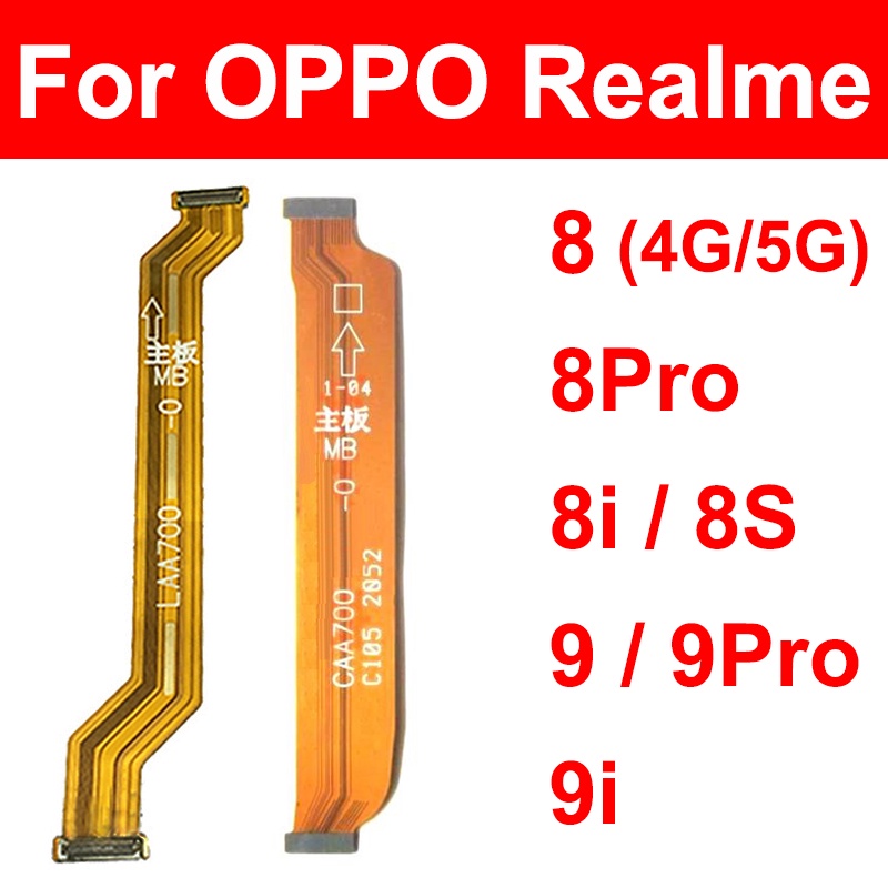 สายเคเบิลเมนบอร์ดหน้าจอ LCD แบบเปลี่ยน สําหรับ Oppo Realme 8 8i 8S 8Pro 9i 9 Pro 4G 5G