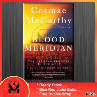 Blood Meridian โดย Cormac McCarthy