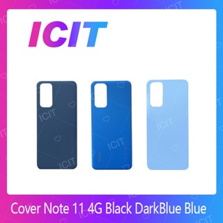 Xiaomi Redmi Note 11 4G อะไหล่ฝาหลัง หลังเครื่อง Cover For Xiaomi Redmi Note 11 4G อะไหล่มือถือ ICIT 2020