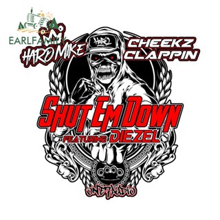 Earlfamily สติกเกอร์ไวนิล Shut Em Down Hard Mike Quotes 13 ซม. x 13 ซม. สําหรับตกแต่งรถยนต์ DIY