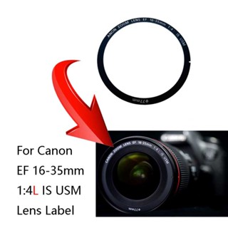 สติกเกอร์โลโก้เลนส์กล้องดิจิทัล สําหรับ Canon EF 16-35 มม. 1:4L IS USM 16-35 1:2.8L III USM 15-35 F2.8 IS USM 1 ชิ้น