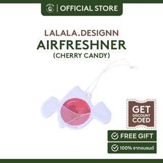 Lalala.designn Airfreshener : Cherry Candy แผ่นน้ำหอมปรับอากาศ กลิ่น cherry candy ลูกอมผลไม้ฉ่ำ