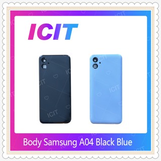 Body Samsung A04 อะไหล่บอดี้ เคสกลางพร้อมฝาหลัง Body อะไหล่มือถือ คุณภาพดี ICIT-Display