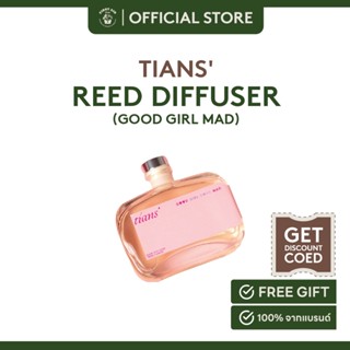 Tians good girl gone MAD ก้านไม้หอมปรับอากาศ เธียร์ 100 ml.