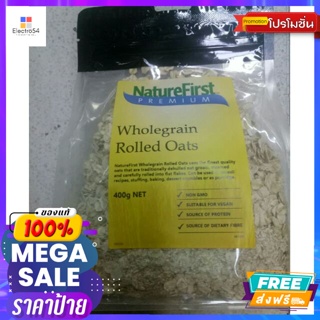 Nature first Wholegrain Rolled oats แผ่นข้าวโอ๊ต อบ Nature first Wholegrain Rolled