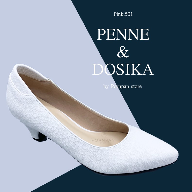 เพนเน่ penne / dosika รองเท้าคัชชูผู้หญิง หัวแหลม สีขาว สีดำ สูง 2  นิ้ว ไซส์ 35-40 สินค้าพร้อมส่ง!
