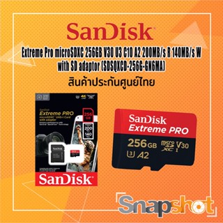 SanDisk Extreme Pro microSDXC 256GB V30 U3 C10 200MB/s R 140MB/s W with SD adaptor (SDSQXCD-256G-GN6MA) ประกันศูนย์ไทย