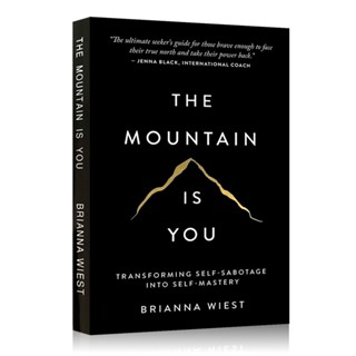 หนังสือภาษาอังกฤษ The Mountain Is You: Transforming Self-Sabotage Into Self-Mastery Brianna Wiest ช่วยบรรเทาความเครียด