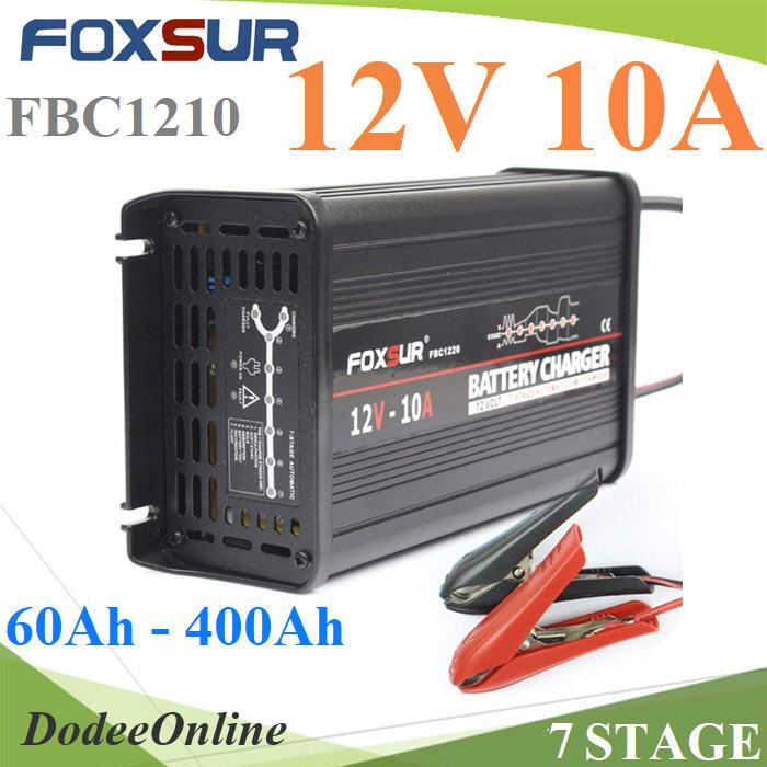 .AC 220V ชาร์จ แบตเตอรี่ 7 stage  FOXSUR ขนาด 12V 10A  แบตเตอรี่ขนาด 60AH - 400Ah รุ่น FBC1210 DD