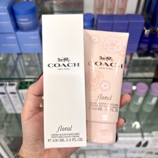 ของแท้💯%👉(100ml) ครีมทามือกลิ่นน้ำหอม Coach Floral  Hand Cream (ราคา/ชิ้น)inbox