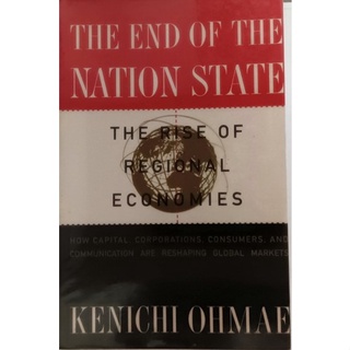 (ภาษาอังกฤษ) The End of The Nation State: The Rise of Regional Economies *หนังสือหายากมาก*