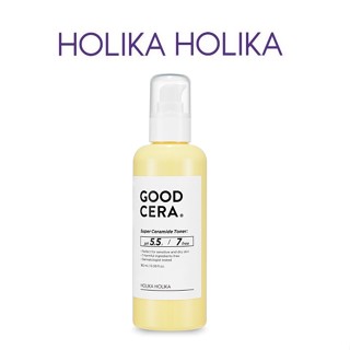 [HOLIKA HOLIKA] Good Cera Super Ceramide Toner 180ml  โทนเนอร์  สินค้าเกาหลีแท้ๆส่งตรงจากเกาหลี