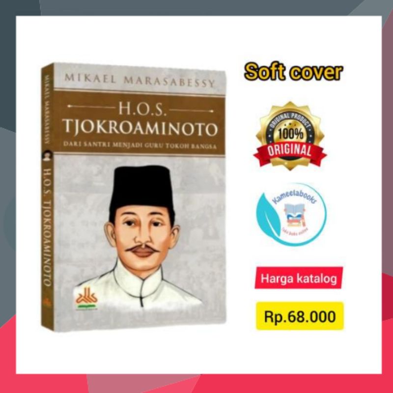 HOS Tjokroaminoto***