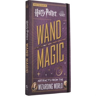 Harry Potter - Wand Magic: Artifacts from the Wizarding World