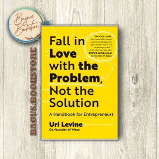 Bagus.bookstore หนังสือภาษาอังกฤษ Fall in Love with the Problem Not the Solution - Uri Levine